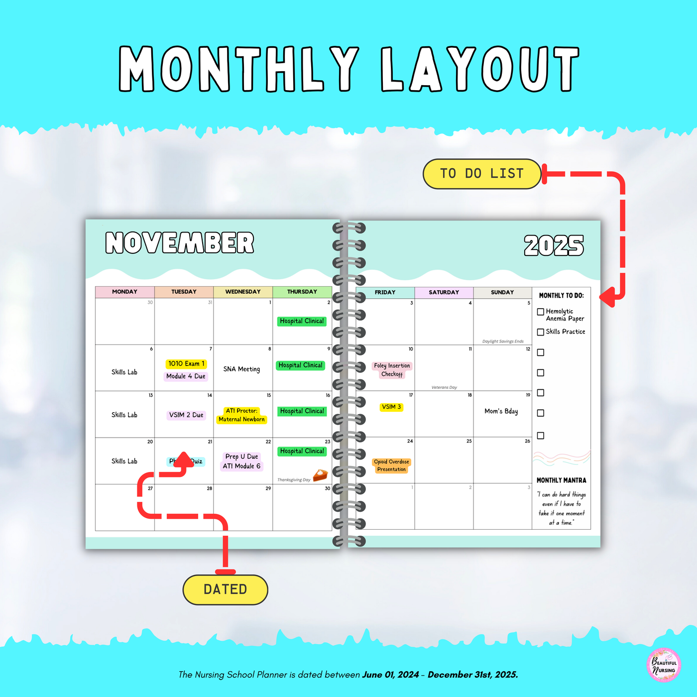 Nursing School Planner | Dated JUN 2024 - DEC 2025